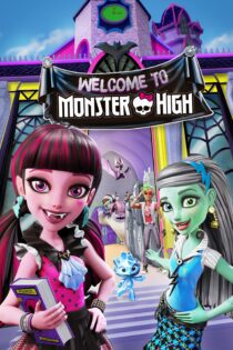 دانلود فیلم Monster High: Welcome to Monster High 2016 بدون سانسور با پخش آنلاین دانلود فیلم Monster High: Welcome to Monster High 2016 بدون سانسور با پخش آنلاین