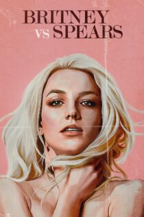 دانلود فیلم Britney vs Spears 2021 بدون سانسور با پخش آنلاین دانلود فیلم Britney vs Spears 2021 بدون سانسور با پخش آنلاین
