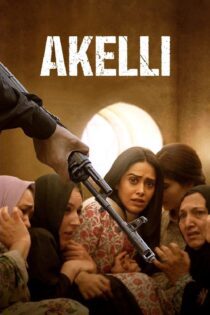 دانلود فیلم Akelli 2023 بدون سانسور با پخش آنلاین