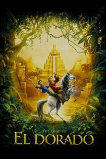 دانلود فیلم The Road to El Dorado 2000 بدون سانسور با پخش آنلاین