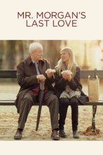 دانلود فیلم Last Love 2013 بدون سانسور با پخش آنلاین