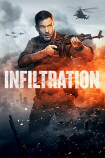 دانلود فیلم Infiltration 2022 بدون سانسور با پخش آنلاین