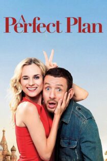 دانلود فیلم A Perfect Plan 2012 بدون سانسور با پخش آنلاین دانلود فیلم A Perfect Plan 2012 بدون سانسور با پخش آنلاین