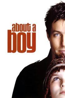 دانلود فیلم About a Boy 2002 بدون سانسور با پخش آنلاین