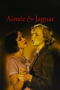 دانلود فیلم Aimee & Jaguar 1999 بدون سانسور با پخش آنلاین