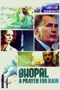 دانلود فیلم Bhopal: A Prayer for Rain 2014 بدون سانسور با پخش آنلاین