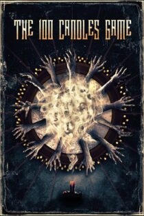 دانلود فیلم The 100 Candles Game 2020 بدون سانسور با پخش آنلاین