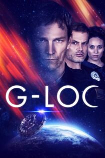 دانلود فیلم G-Loc 2020 بدون سانسور با پخش آنلاین دانلود فیلم G-Loc 2020 بدون سانسور با پخش آنلاین
