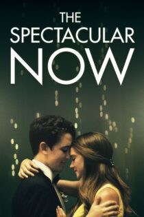 دانلود فیلم The Spectacular Now 2013 بدون سانسور با پخش آنلاین