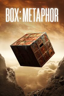 دانلود فیلم Box: Metaphor 2023 بدون سانسور با پخش آنلاین
