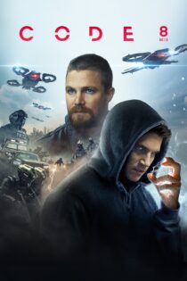 دانلود فیلم Code 8 2019 بدون سانسور با پخش آنلاین دانلود فیلم Code 8 2019 بدون سانسور با پخش آنلاین
