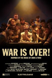 دانلود فیلم War Is Over! 2023 بدون سانسور با پخش آنلاین دانلود فیلم War Is Over! 2023 بدون سانسور با پخش آنلاین