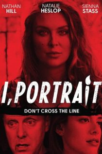 دانلود فیلم I, Portrait 2021 بدون سانسور با پخش آنلاین