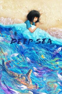 دانلود فیلم Deep Sea 2023 بدون سانسور با پخش آنلاین