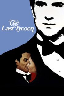 دانلود فیلم The Last Tycoon 1976 بدون سانسور با پخش آنلاین
