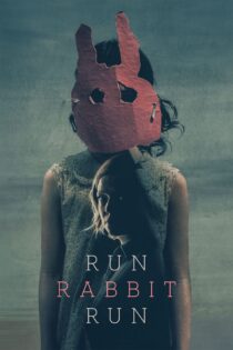 دانلود فیلم Run Rabbit Run 2023 بدون سانسور با پخش آنلاین