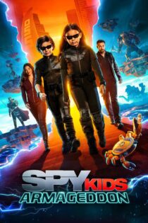 دانلود فیلم Spy Kids: Armageddon 2023 بدون سانسور با پخش آنلاین دانلود فیلم Spy Kids: Armageddon 2023 بدون سانسور با پخش آنلاین