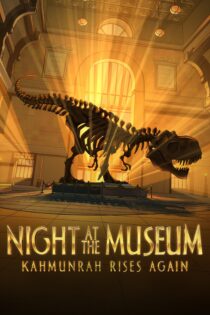 دانلود فیلم Night at the Museum: Kahmunrah Rises Again 2022 بدون سانسور با پخش آنلاین دانلود فیلم Night at the Museum: Kahmunrah Rises Again 2022 بدون سانسور با پخش آنلاین