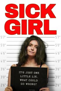 دانلود فیلم Sick Girl 2023 بدون سانسور با پخش آنلاین