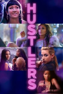 دانلود فیلم Hustlers 2019 بدون سانسور با پخش آنلاین