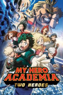 دانلود فیلم My Hero Academia: Two Heroes 2018 بدون سانسور با پخش آنلاین دانلود فیلم My Hero Academia: Two Heroes 2018 بدون سانسور با پخش آنلاین