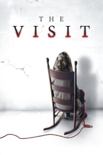 دانلود فیلم The Visit 2015 بدون سانسور با پخش آنلاین دانلود فیلم The Visit 2015 بدون سانسور با پخش آنلاین