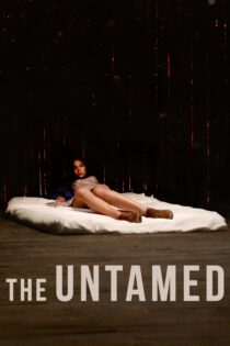 دانلود فیلم The Untamed 2016 بدون سانسور با پخش آنلاین