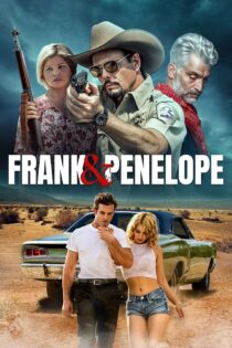 دانلود فیلم Frank and Penelope 2022 بدون سانسور با پخش آنلاین
