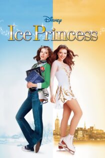 دانلود فیلم Ice Princess 2005 بدون سانسور با پخش آنلاین دانلود فیلم Ice Princess 2005 بدون سانسور با پخش آنلاین