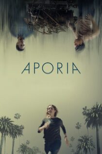 دانلود فیلم Aporia 2023 بدون سانسور با پخش آنلاین