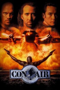 دانلود فیلم Con Air 1997 بدون سانسور با پخش آنلاین