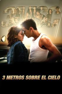 دانلود فیلم Three Steps Above Heaven 2010 بدون سانسور با پخش آنلاین دانلود فیلم Three Steps Above Heaven 2010 بدون سانسور با پخش آنلاین