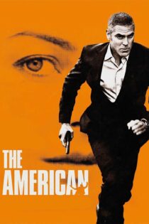 دانلود فیلم The American 2010 بدون سانسور با پخش آنلاین دانلود فیلم The American 2010 بدون سانسور با پخش آنلاین