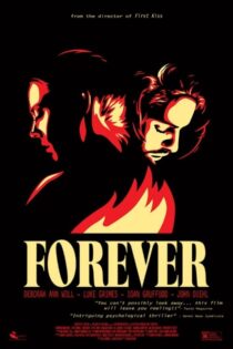 دانلود فیلم Forever 2015 بدون سانسور با پخش آنلاین