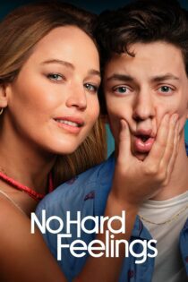 دانلود فیلم No Hard Feelings 2023 بدون سانسور با پخش آنلاین