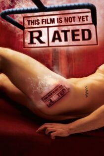 دانلود فیلم This Film Is Not Yet Rated 2006 بدون سانسور با پخش آنلاین