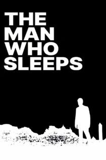 دانلود فیلم The Man Who Sleeps 1974 بدون سانسور با پخش آنلاین