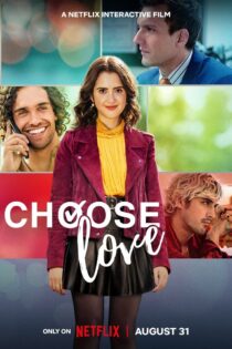 دانلود فیلم Choose Love 2023 بدون سانسور با پخش آنلاین