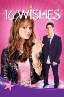 دانلود فیلم 16 Wishes 2010 بدون سانسور با پخش آنلاین دانلود فیلم 16 Wishes 2010 بدون سانسور با پخش آنلاین