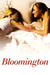 دانلود فیلم Bloomington 2010 بدون سانسور با پخش آنلاین دانلود فیلم Bloomington 2010 بدون سانسور با پخش آنلاین