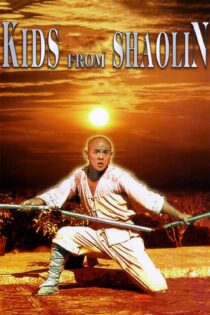 دانلود فیلم Kids from Shaolin 1984 بدون سانسور با پخش آنلاین