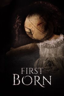 دانلود فیلم FirstBorn 2016 بدون سانسور با پخش آنلاین