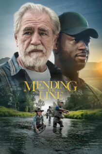 دانلود فیلم Mending the Line 2022 بدون سانسور با پخش آنلاین
