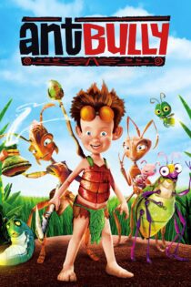 دانلود فیلم The Ant Bully 2006 بدون سانسور با پخش آنلاین