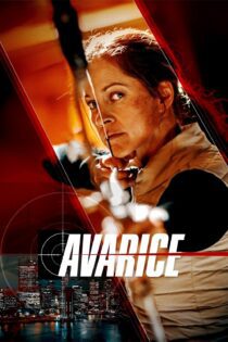 دانلود فیلم Avarice 2022 بدون سانسور با پخش آنلاین دانلود فیلم Avarice 2022 بدون سانسور با پخش آنلاین