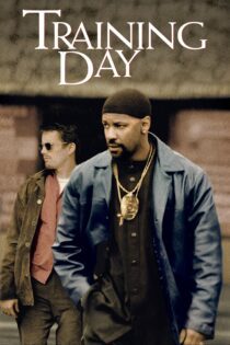 دانلود فیلم Training Day 2001 بدون سانسور با پخش آنلاین دانلود فیلم Training Day 2001 بدون سانسور با پخش آنلاین