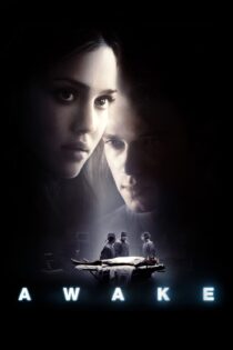 دانلود فیلم Awake 2007 بدون سانسور با پخش آنلاین