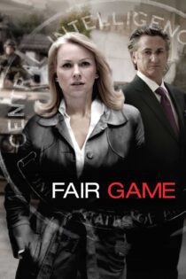 دانلود فیلم Fair Game 2010 بدون سانسور با پخش آنلاین دانلود فیلم Fair Game 2010 بدون سانسور با پخش آنلاین