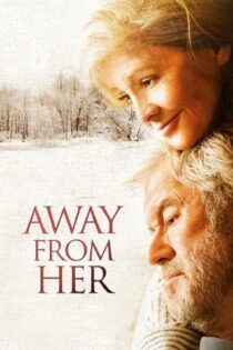 دانلود فیلم Away from Her 2006 بدون سانسور با پخش آنلاین