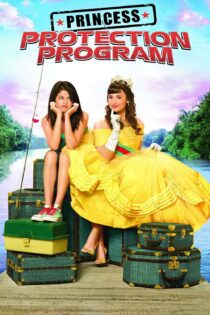 دانلود فیلم Princess Protection Program 2009 بدون سانسور با پخش آنلاین دانلود فیلم Princess Protection Program 2009 بدون سانسور با پخش آنلاین
